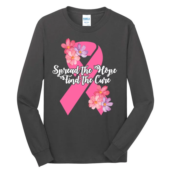 Spread The Hope Find The Cure Breast Cancer Floral Ribbon Tall Long Sleeve T-Shirt