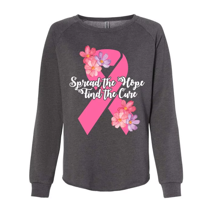 Spread The Hope Find The Cure Breast Cancer Floral Ribbon Womens California Wash Sweatshirt