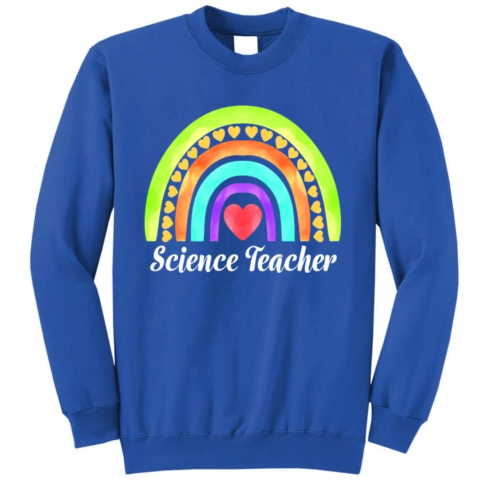 Science Teacher Hearts And Rainbows Great Gift Sweatshirt