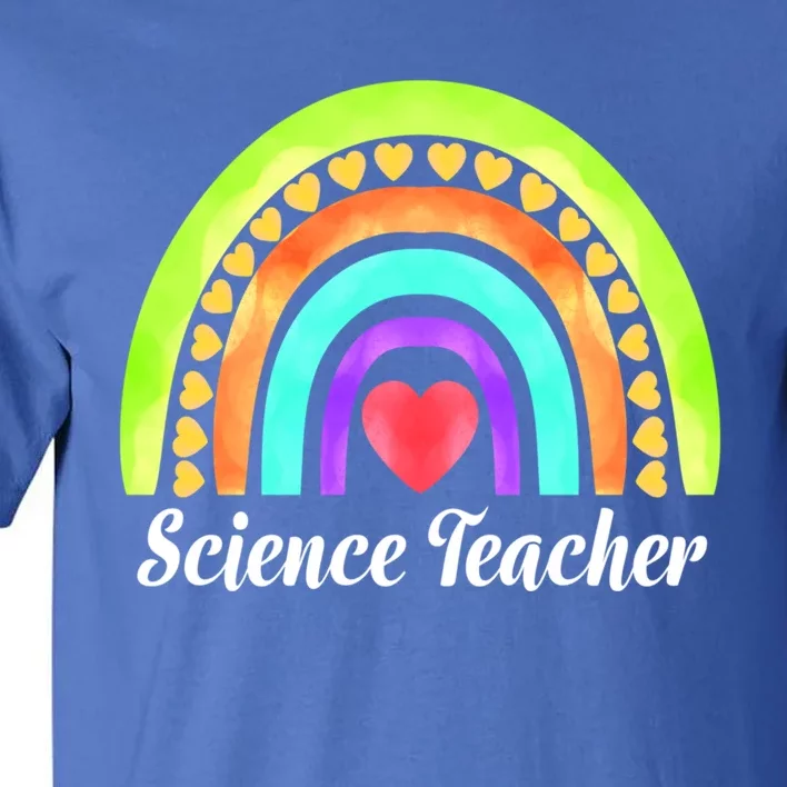 Science Teacher Hearts And Rainbows Great Gift Tall T-Shirt