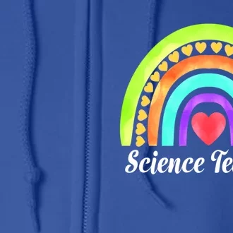 Science Teacher Hearts And Rainbows Great Gift Full Zip Hoodie