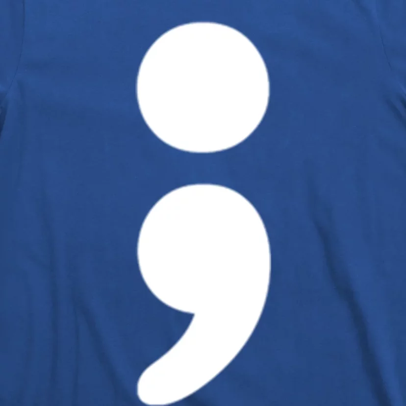 Semicolon Tal Health Matters Awareness Month Gift T-Shirt