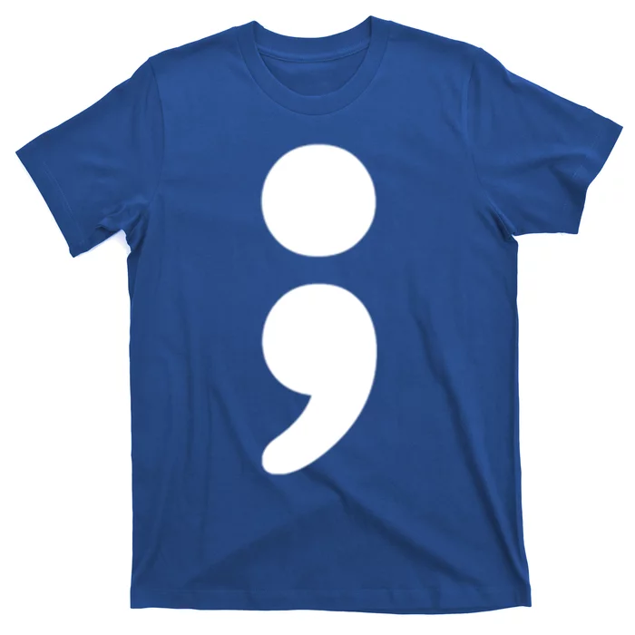 Semicolon Tal Health Matters Awareness Month Gift T-Shirt