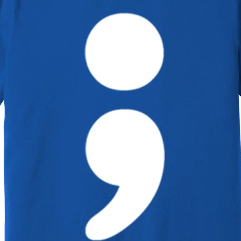 Semicolon Tal Health Matters Awareness Month Gift Premium T-Shirt