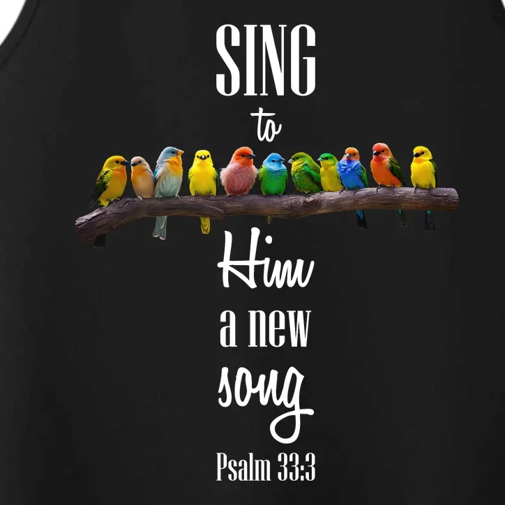 Sing To Him A New Song Psalms 33 3 Performance Tank