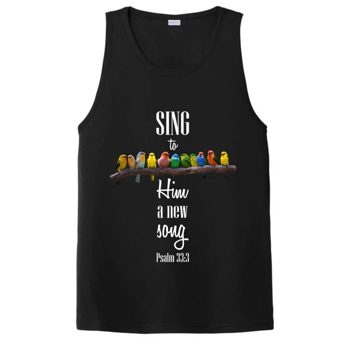 Sing To Him A New Song Psalms 33 3 Performance Tank