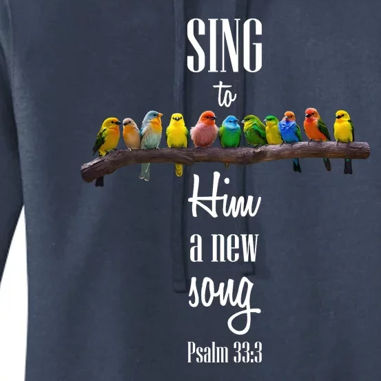 Sing To Him A New Song Psalms 33 3 Women's Pullover Hoodie