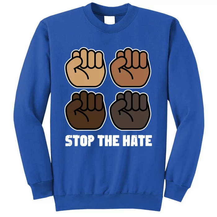 Stop The Hate Equal Rights Activist Gift Tall Sweatshirt