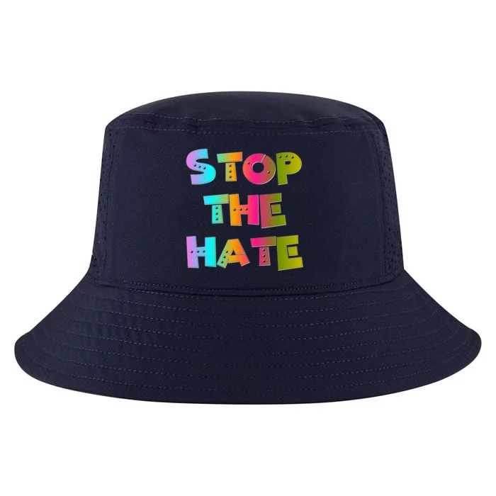 Stop The Hate Great Gift Cool Comfort Performance Bucket Hat