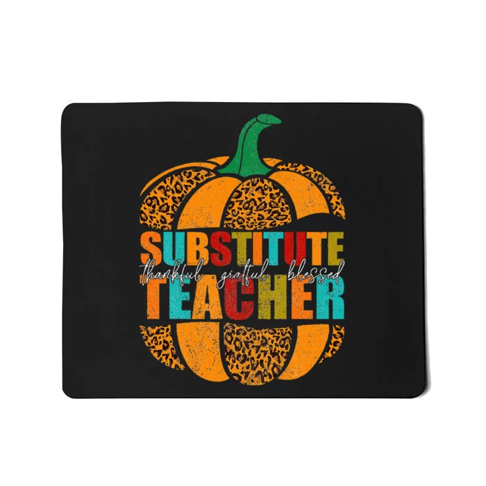 Substitute Teacher Halloween Thankful Grateful Pumpkin Mousepad