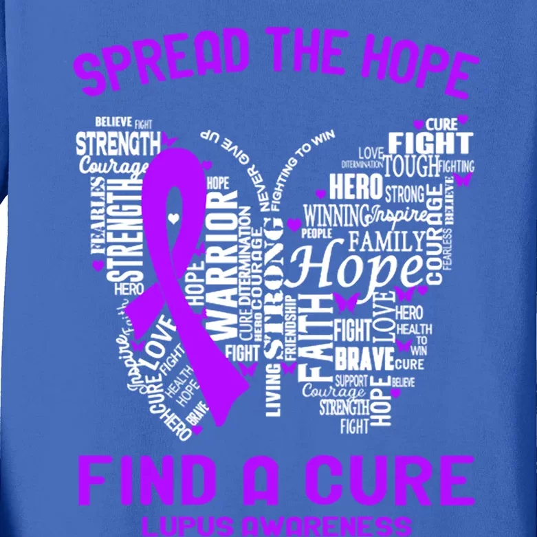 Spread The Hope Find A Cure Lupus Awareness Support Lupus Gift Kids Long Sleeve Shirt