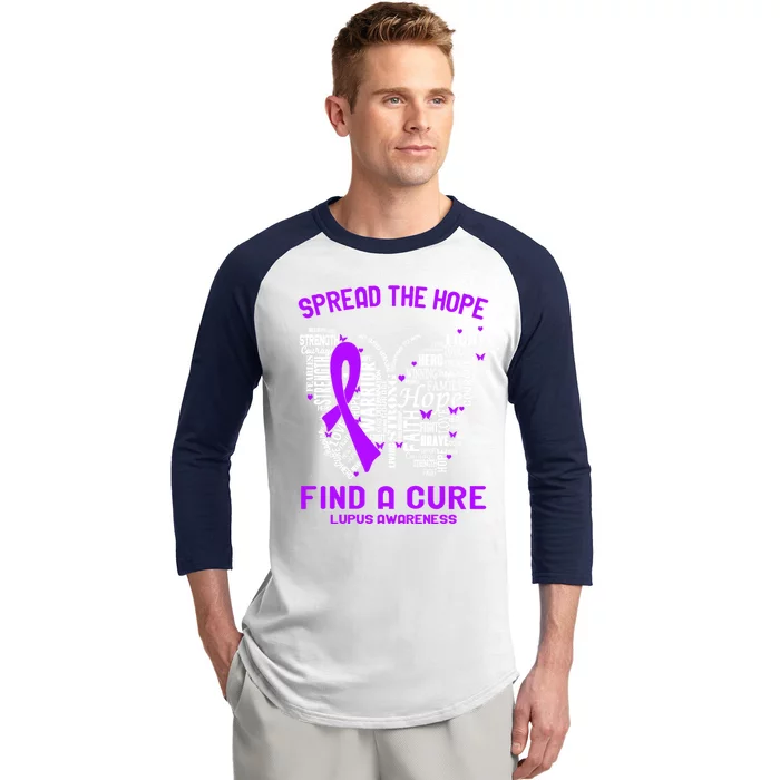 Spread The Hope Find A Cure Lupus Awareness Support Lupus Gift Baseball Sleeve Shirt