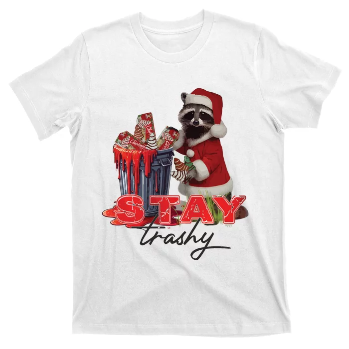 Stay Trashy Holiday Trash Panda Racoon Christmas T-Shirt