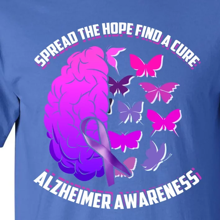 Spread The Hope Find A Cure Alzheimer Awareness Gift Tall T-Shirt