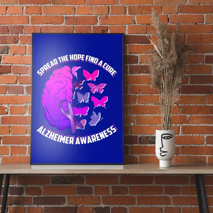 Spread The Hope Find A Cure Alzheimer Awareness Gift Poster