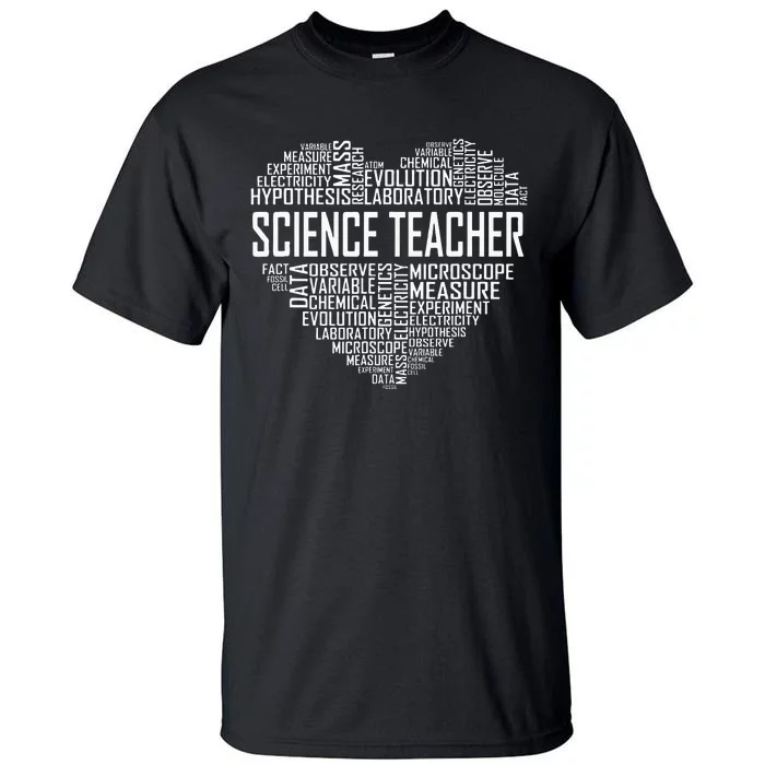 Science Teacher Heart Proud Science Teaching Design Tall T-Shirt