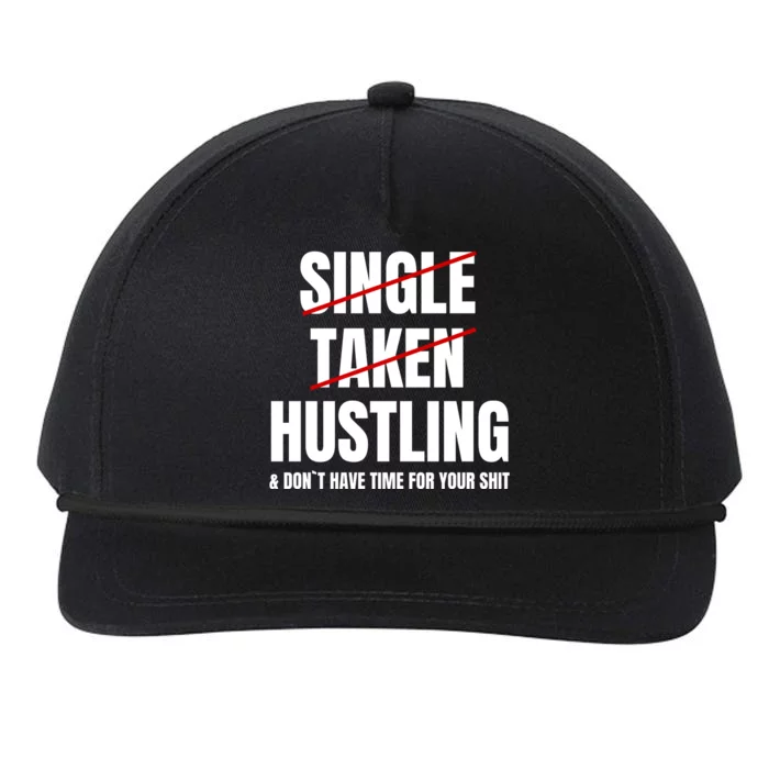 Single Taken Hustling Hustle Merch Snapback Five-Panel Rope Hat