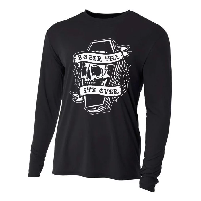 Sober Till ItS Over Aa Na Gift Recovery 12 Steps Sobriety Cooling Performance Long Sleeve Crew