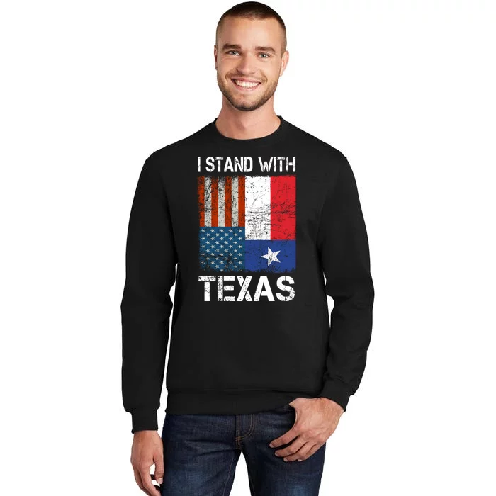 Support Texas I Stand With Texas Texan Flag Close The Border Sweatshirt