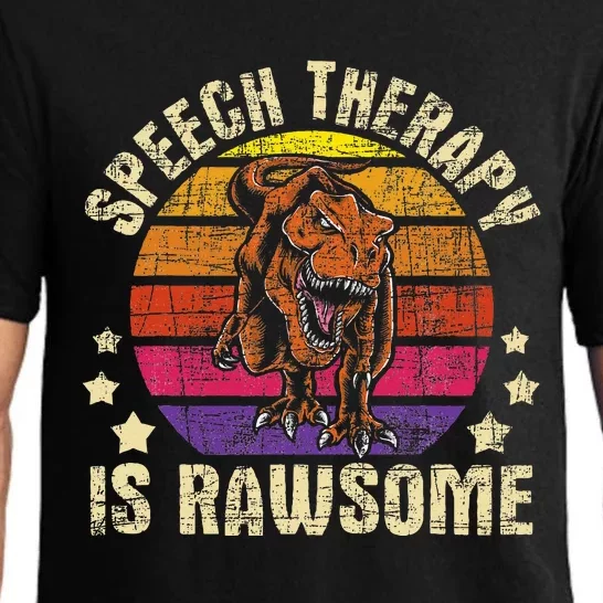 Speech Therapy Is Rawsome Speech Language Pathologist Pajama Set