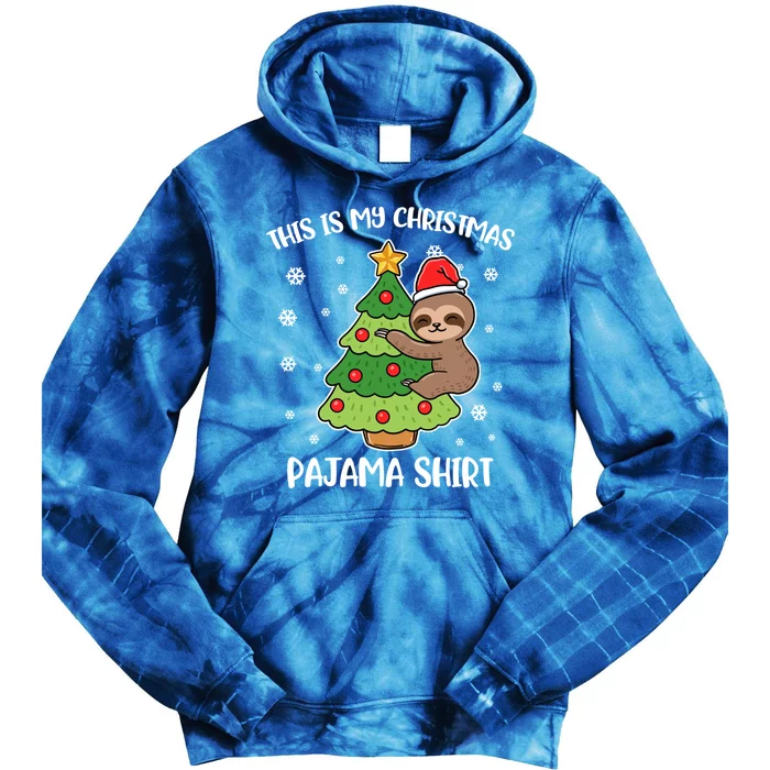 Sloth This Is My Christmas Pajama Gift Tie Dye Hoodie