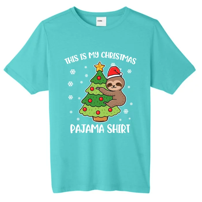 Sloth This Is My Christmas Pajama Gift ChromaSoft Performance T-Shirt