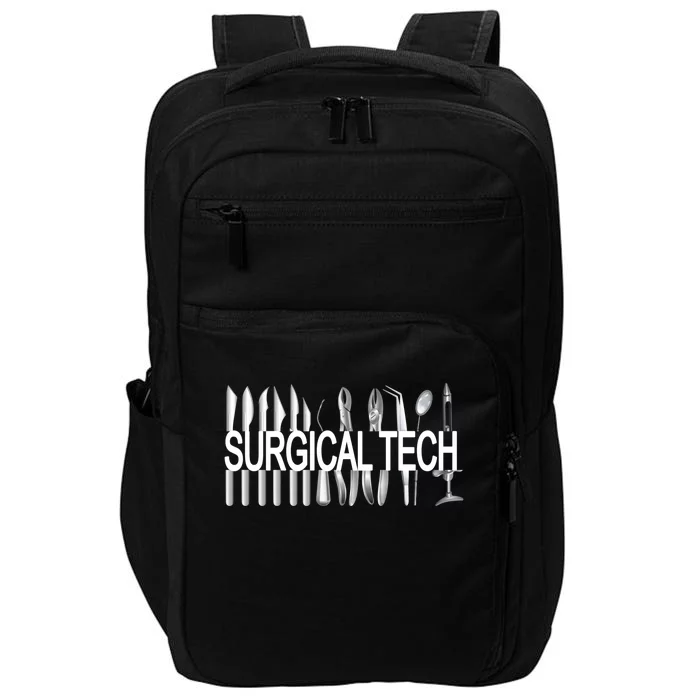 Surgical Tech Instruts Surgical Technologist Scrub Tech Gift Impact Tech Backpack