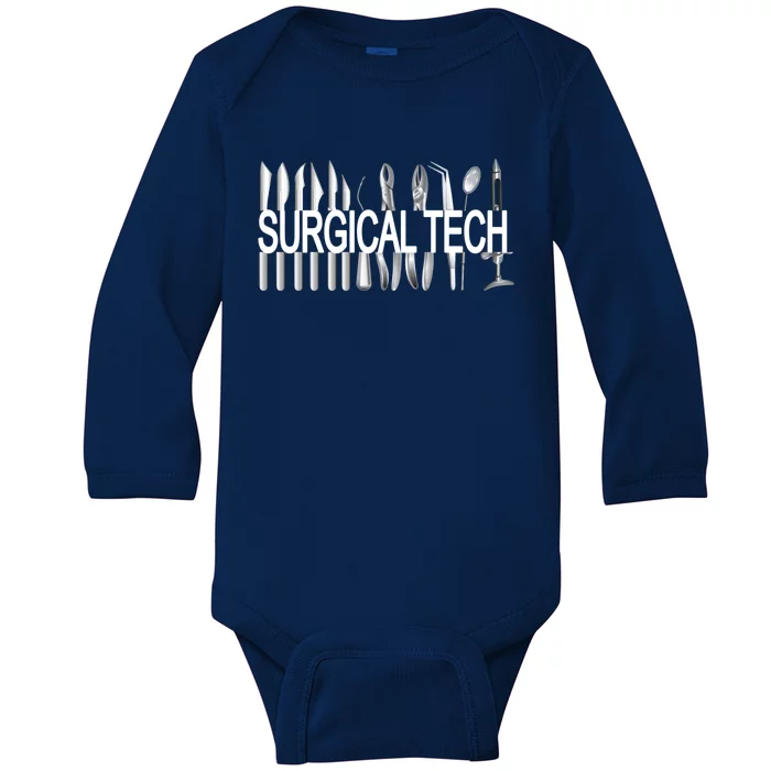 Surgical Tech Instruts Surgical Technologist Scrub Tech Gift Baby Long Sleeve Bodysuit