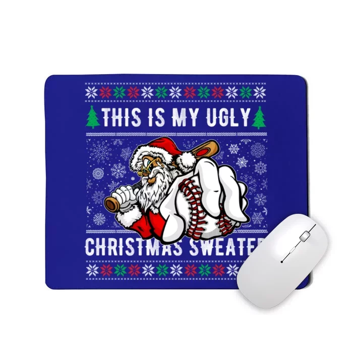 Santa This Is My Ugly Christmas Baseball Ball Gift Mousepad