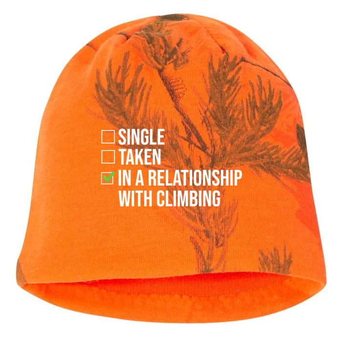 Single Taken In A Relationship With Climbing Rock Climber Gift Kati - Camo Knit Beanie