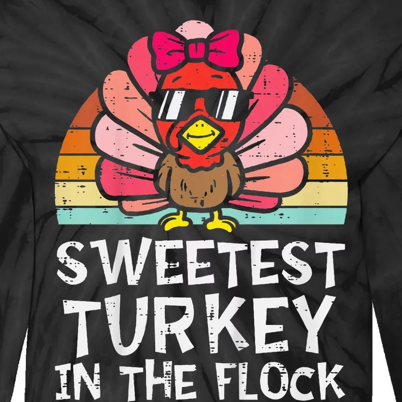 Sweetest Turkey In The Flock Girl Thanksgiving Tie-Dye Long Sleeve Shirt