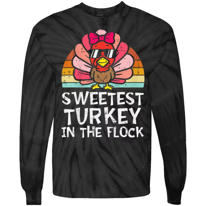 Sweetest Turkey In The Flock Girl Thanksgiving Tie-Dye Long Sleeve Shirt