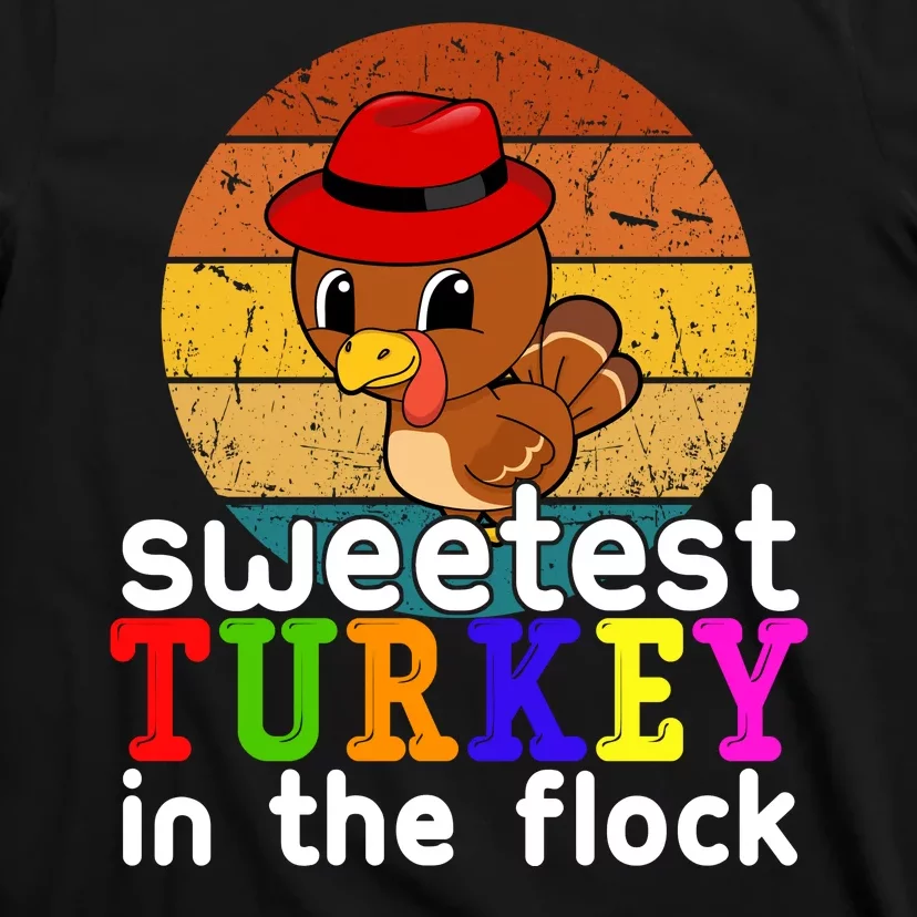 Sweetest Turkey In The Flock T-Shirt