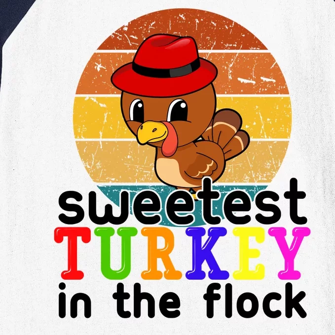 Sweetest Turkey In The Flock Baseball Sleeve Shirt