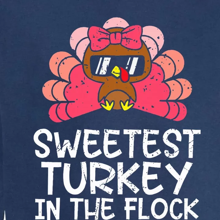 Sweetest Turkey In The Flock Thanksgiving Garment-Dyed Sweatshirt