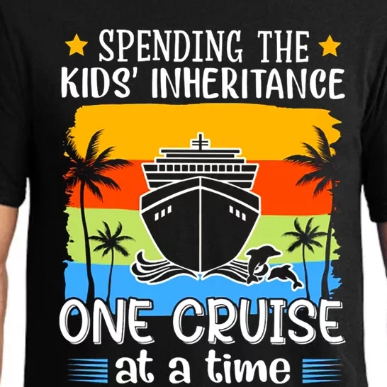 Spending The  Inheritance One Cruise At A Time Meaningful Gift Pajama Set