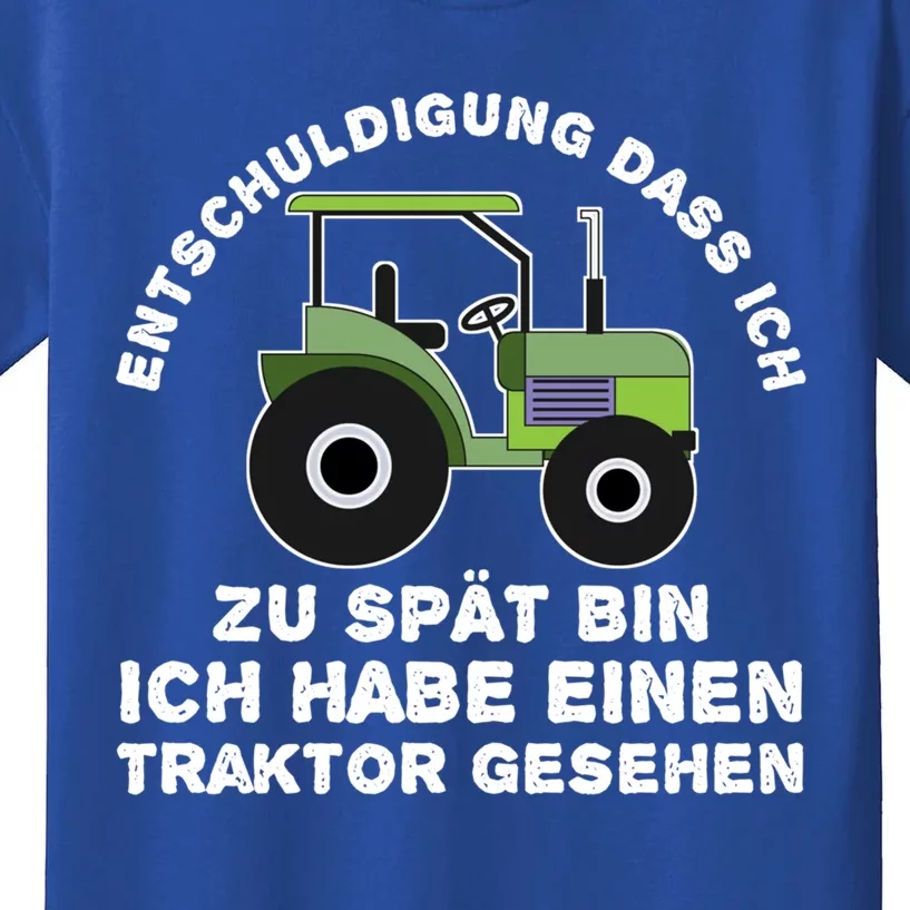 Sorry That I Am Too Late I Have Seen Tractor Gift Kids T-Shirt