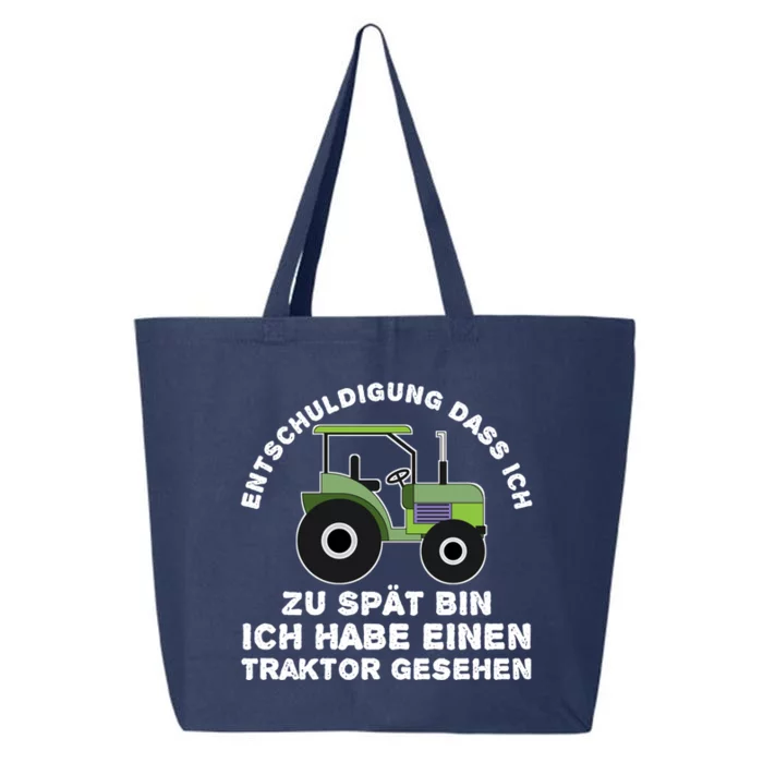 Sorry That I Am Too Late I Have Seen Tractor Gift 25L Jumbo Tote