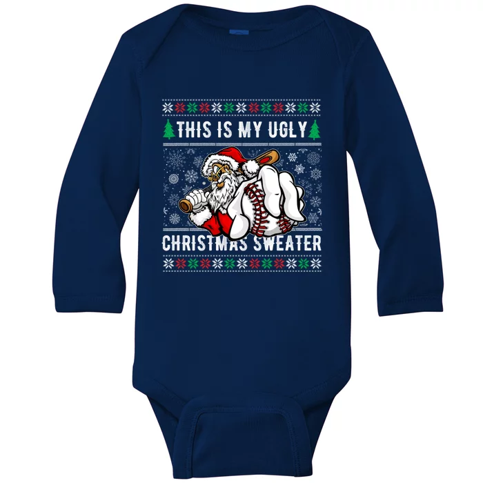 Santa This Is My Ugly Christmas Baseball Ball Baby Long Sleeve Bodysuit