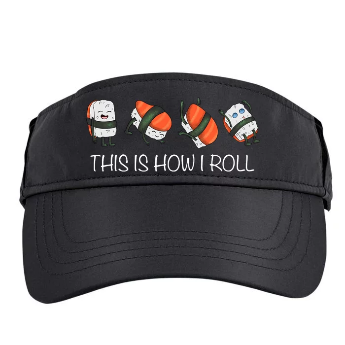 Sushi This Is How I Roll Adult Drive Performance Visor