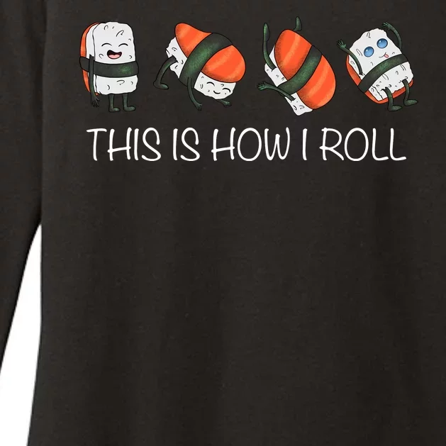 Sushi This Is How I Roll Womens CVC Long Sleeve Shirt