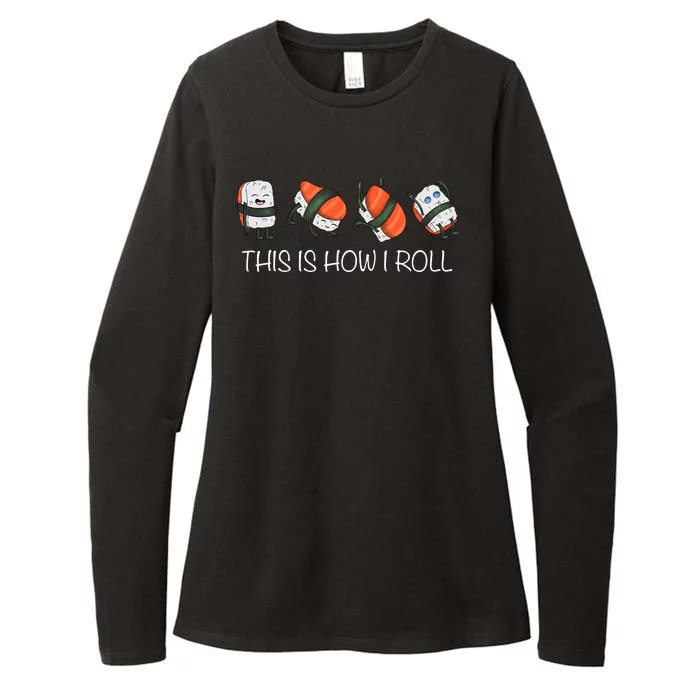 Sushi This Is How I Roll Womens CVC Long Sleeve Shirt