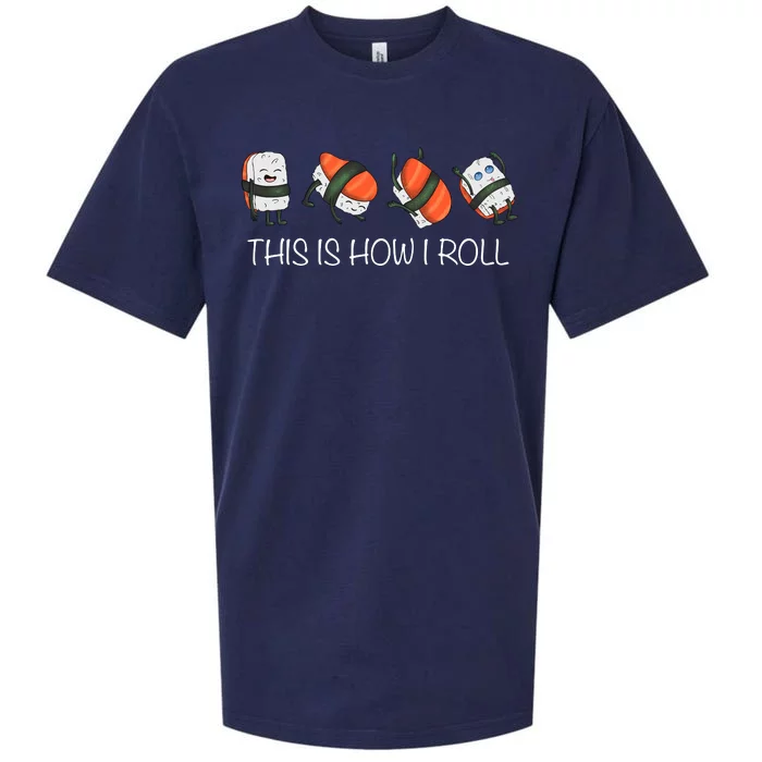 Sushi This Is How I Roll Sueded Cloud Jersey T-Shirt