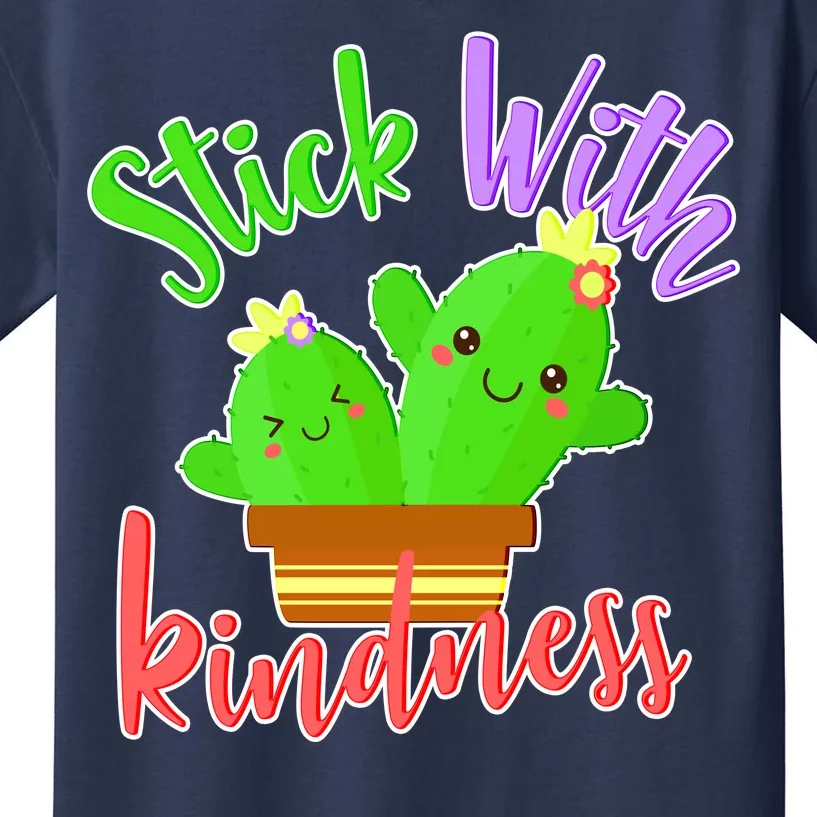 Stick With Kindness Kids T-Shirt