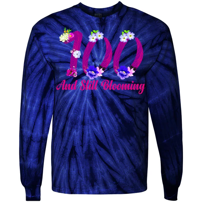 Still Blooming 100th Birthday Flowers Tie-Dye Long Sleeve Shirt