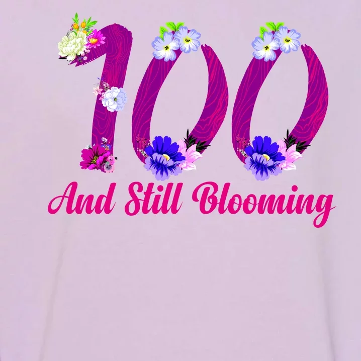 Still Blooming 100th Birthday Flowers Garment-Dyed Sweatshirt