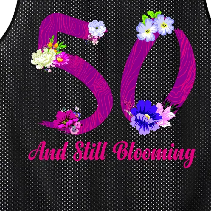 Still Blooming 50th Birthday Flowers Mesh Reversible Basketball Jersey Tank