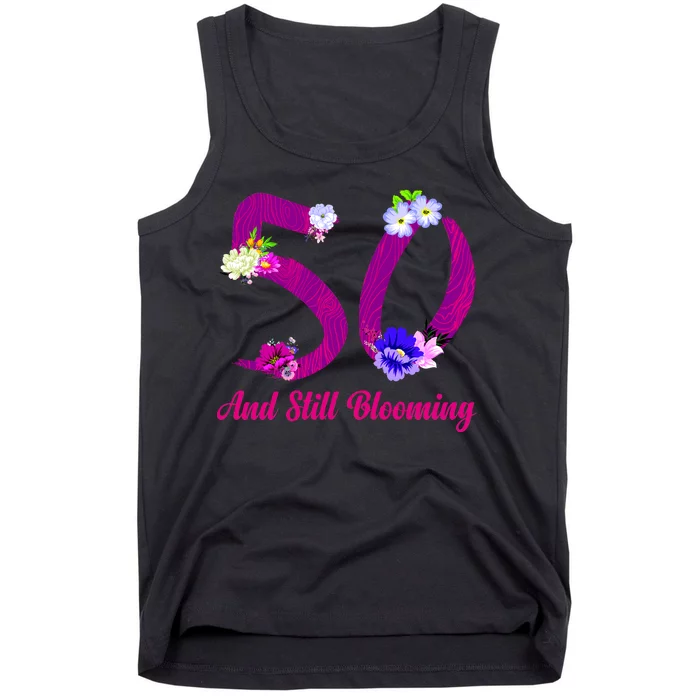 Still Blooming 50th Birthday Flowers Tank Top