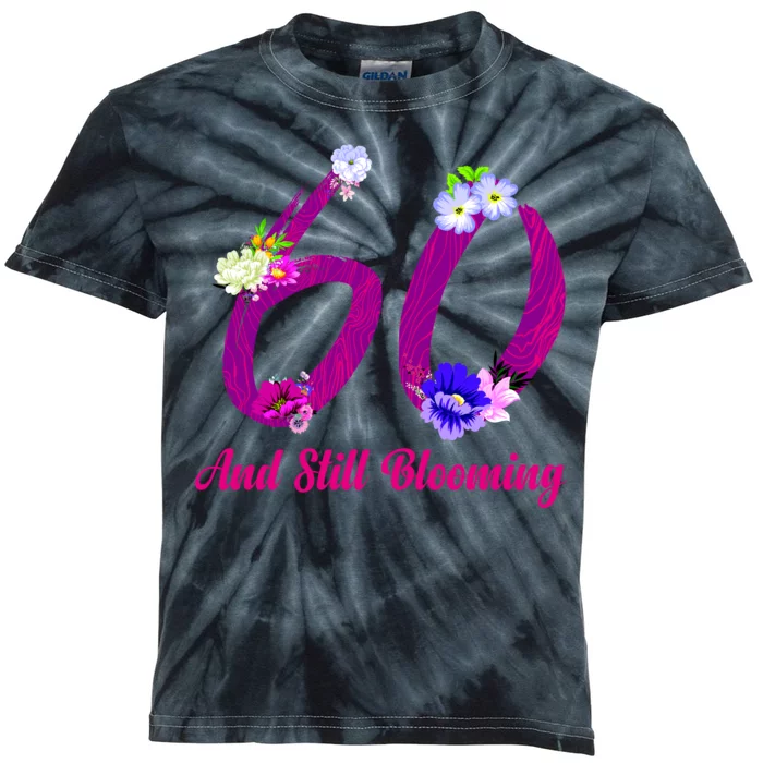 Still Blooming 60th Birthday Flowers Kids Tie-Dye T-Shirt