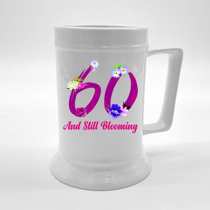 Still Blooming 60th Birthday Flowers Front & Back Beer Stein